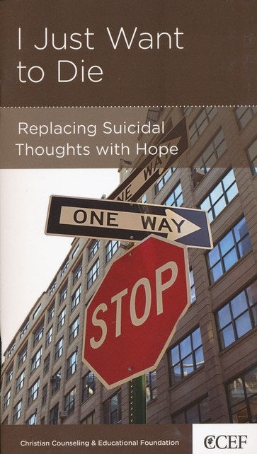 I Just Want to Die: Replacing Suicide Thoughts with Hope