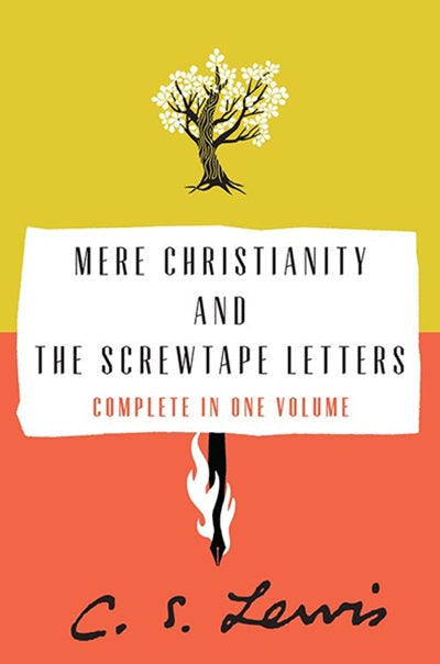 Mere Christianity and The Screwtape Letters