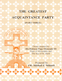 Greatest Acquaintance Party (Part 3)