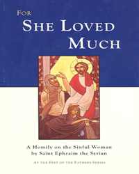 For She Loved Much