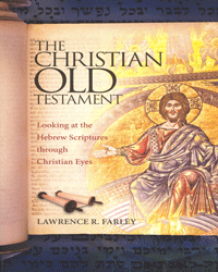 The Christian Old Testament