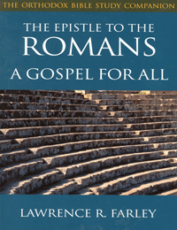 The Epistle to the Romans: A Gospel for All