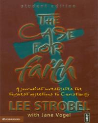The Case For Faith - Student Edition