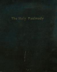 The Book of the Holy Psalmody: Spiral Bound