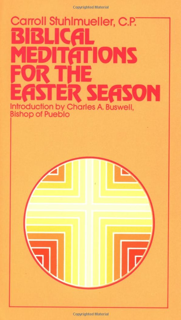 Biblical Meditations for the Easter Season