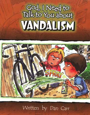 God, I Need to Talk to You About Vandalism