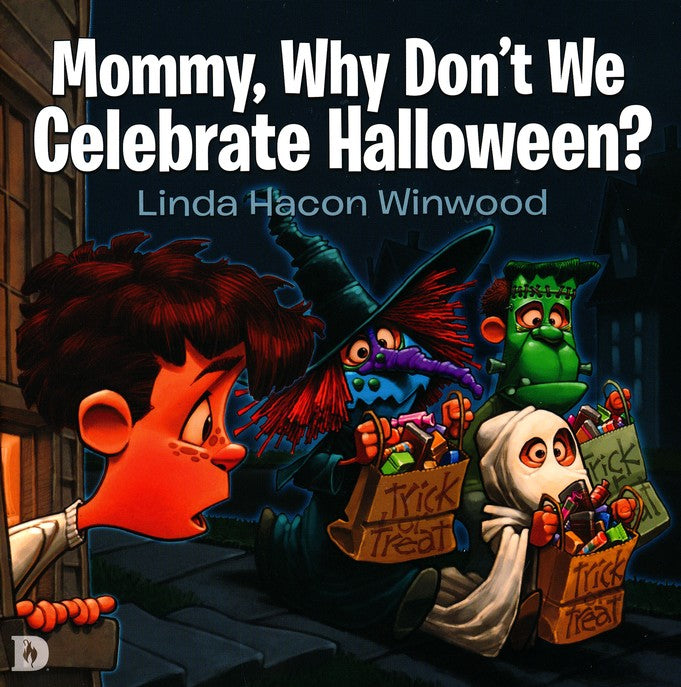 Mommy, Why Don't We Celebrate Halloween?