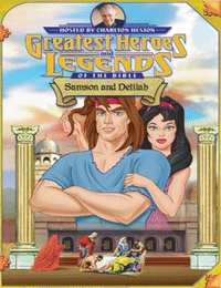 Greatest Heroes and Legends of the Bible DVD: Samson and Delilah