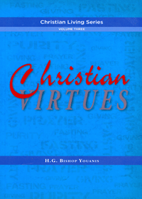 Christian Living Series  Vol 3 Christian Virtues