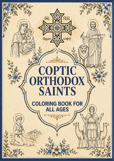Coptic Orthodox Saints Coloring Book for All Ages