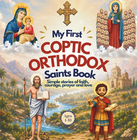 My First Coptic Orthodox Saints Book