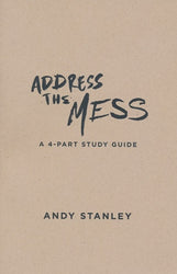 Address the Mess Participant's Guide