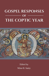 Gospel Responses of The Coptic Year