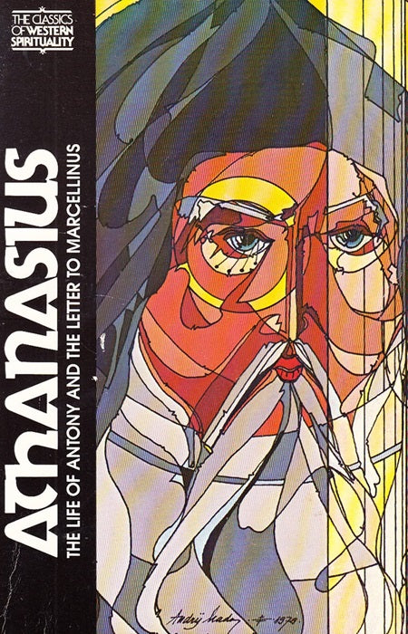 The Life of Antony and the Letter To Marcellinus