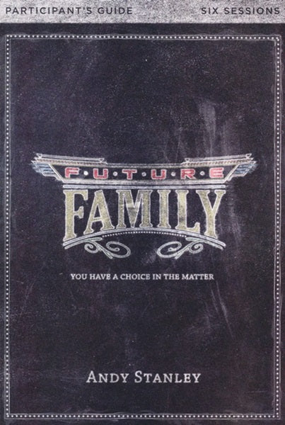 Future Family, Participant Guide