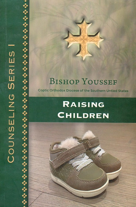 Raising Children: Counseling I