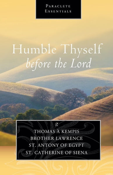 Humble Thyself Before the Lord – Orthodox Bookstore
