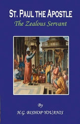 St. Paul the Apostle - The Zealous Servant