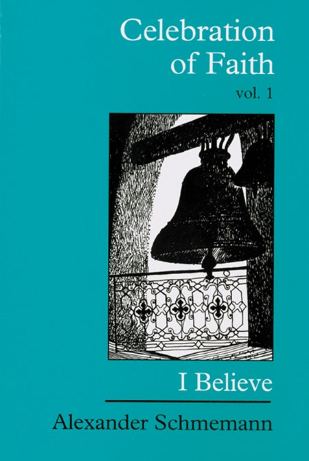 Celebration of Faith, Vol. 1 - I Believe