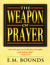 The Weapon of Prayer