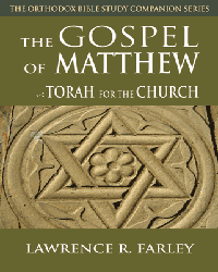 The Gospel of Matthew - Torah for the Church