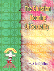 The Christian Meaning of Sexuality
