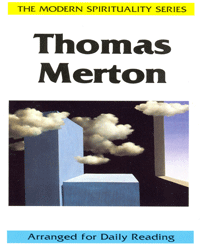 The Modern Spirituality Series Thomas Merton