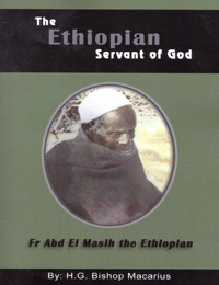 The Ethiopian Servant of God