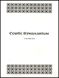 Coptic Synaxarium Vol. 1 of 2