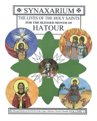 Synaxarium of the Month of Hatour
