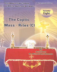 Encyclopedia of Coptic Theology Vol. 8