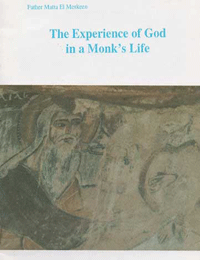 The Experience of God in a Monk's Life