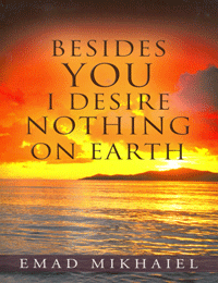 Besides You I Desire Nothing on Earth