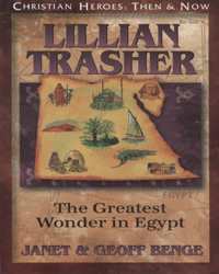 Lillian Trasher: The Greatest Wonder in Egypt