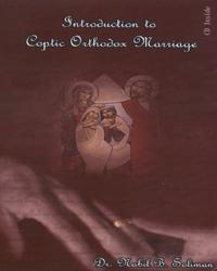 Introduction to Coptic Orthodox Marriage