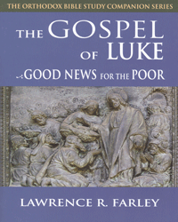 The Gospel of Luke: Good News for the Poor