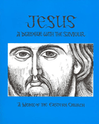 Jesus: A Dialogue with the Saviour