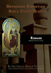 Orthodox Christian Bible Commentary - Romans