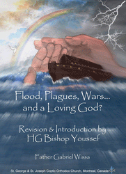 Flood, Plagues, Wars... and a Loving God?