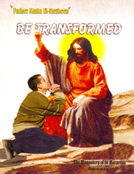 Be Transformed