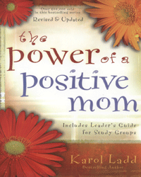 The Power of a Positive Mom