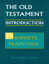 Old Testament Introduction: Prophetic Traditions