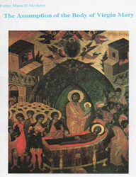 The Assumption of the Body of Virgin Mary