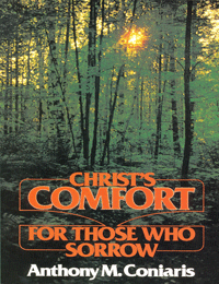 Chirst's Comfort For Those Who Sorrow