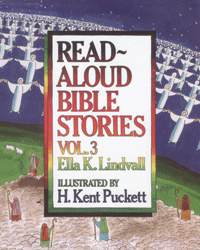 Read-Aloud Bible Stories Vol. 3