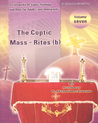 Encyclopedia of Coptic Theology Vol. 7