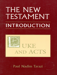 The New Testament Introduction: Luke and Acts
