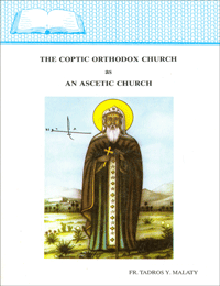 The Coptic Orthodox Church as An Ascetic Church