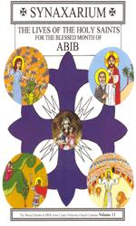 Synaxarium of the Month of Abib