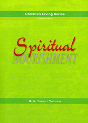 Christian Living Series  Vol 4 Spiritual Nourishment